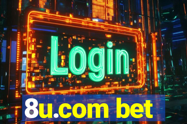 8u.com bet